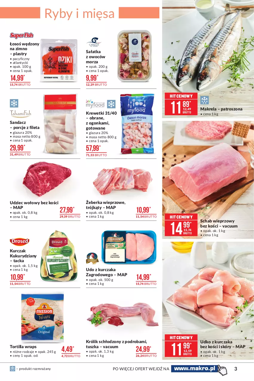 Gazetka promocyjna Makro - [Oferta promocyjna] Artykuły spożywcze - ważna 01.06 do 14.06.2021 - strona 3 - produkty: Glazura, Krewetki, Królik, Kurczak, Lazur, Por, Sałat, Sałatka, Sandacz, Schab wieprzowy, Tortilla, Tusz, Udo z kurczaka, Udziec wołowy