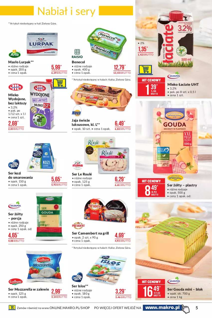 Gazetka promocyjna Makro - [Oferta promocyjna] Artykuły spożywcze - ważna 01.06 do 14.06.2021 - strona 5 - produkty: Benecol, Camembert, Gouda, Grill, Jaja, Lurpak, Masło, Mleko, Mozzarella, Por, Ser, Ser kozi