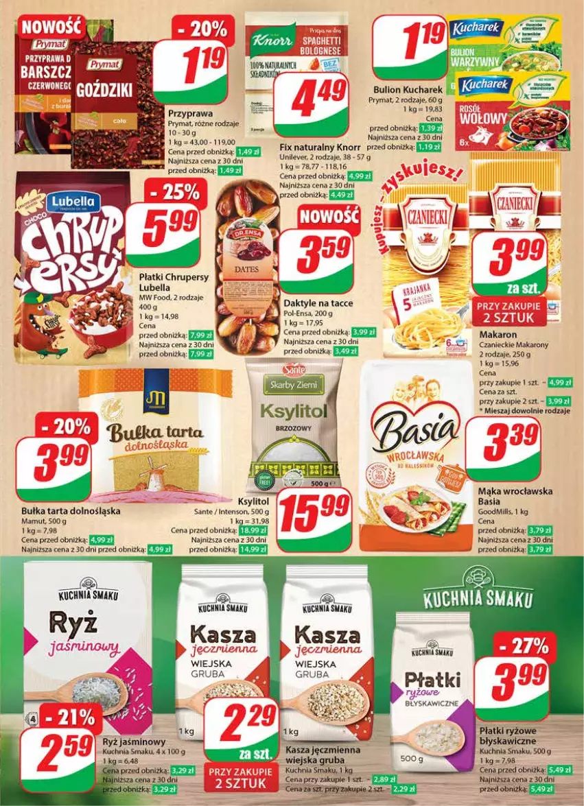 Gazetka promocyjna Dino - Gazetka 48 - ważna 28.11 do 05.12.2023 - strona 9 - produkty: Basia, Bell, Bella, Bulion, Bułka, Bułka tarta, Daktyle, Kasza, Kasza jęczmienna, Knorr, Ksylitol, Kucharek, Kuchnia, Lion, Lubella, Mąka, Makaron, Płatki ryżowe, Prymat, Ryż, Sante, Tarta