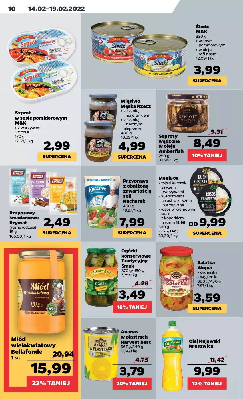 Gazetka promocyjna Netto - Gazetka spożywcza - ważna 14.02 do 19.02.2022 - strona 10 - produkty: Ananas, Ananas w plastrach, Bell, Bella, Danio, Kucharek, Kujawski, Kurczak, Miód, Ogórki konserwowe, Olej, Pieprz, Prymat, Przyprawy, Ryż, Sałat, Sałatka, Ser, Sos, Szprot, Szprot w sosie, Warzywa, Wieprzowina