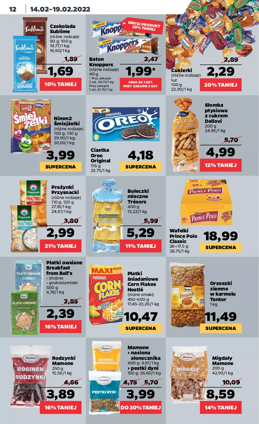 Gazetka promocyjna Netto - Gazetka spożywcza - ważna 14.02 do 19.02.2022 - strona 12 - produkty: Baton, Bell, Bułeczki, Bułeczki mleczne, Ciastka, Corn flakes, Cukier, Cukierki, Czekolada, Danio, Dell, Fa, Gin, Knoppers, Lovi, Migdały, Nestlé, Nimm2, Oreo, Orzeszki, Orzeszki ziemne, Pestki dyni, Płatki owsiane, Prince Polo, Przysnacki, Rodzynki