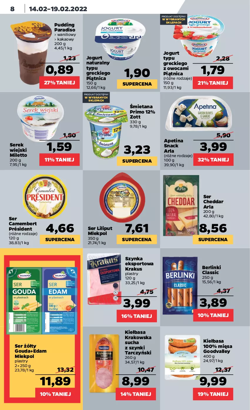 Gazetka promocyjna Netto - Gazetka spożywcza - ważna 14.02 do 19.02.2022 - strona 8 - produkty: Berlinki, Camembert, Cheddar, Edam, Gouda, Jogurt, Jogurt naturalny, Kakao, Kiełbasa, Kiełbasa krakowska, Krakus, Piątnica, Por, Président, Pudding, Ser, Serek, Serek wiejski, Sport, Szynka, Tarczyński, Zott