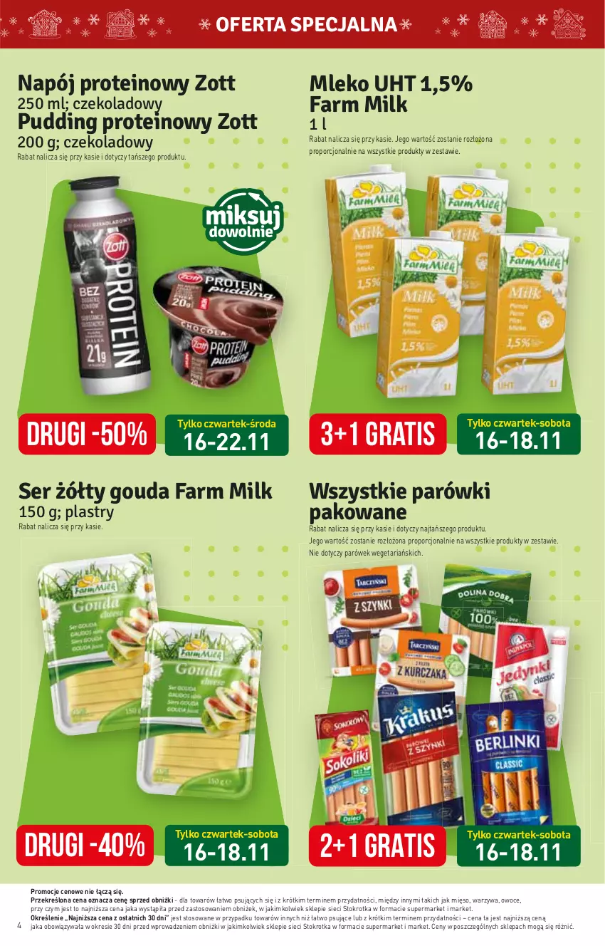 Gazetka promocyjna Stokrotka - Market - ważna 16.11 do 22.11.2023 - strona 4 - produkty: Fa, Farm Milk, Gra, Mięso, Napój, Owoce, Parówki, Por, Pudding, Warzywa, Zott