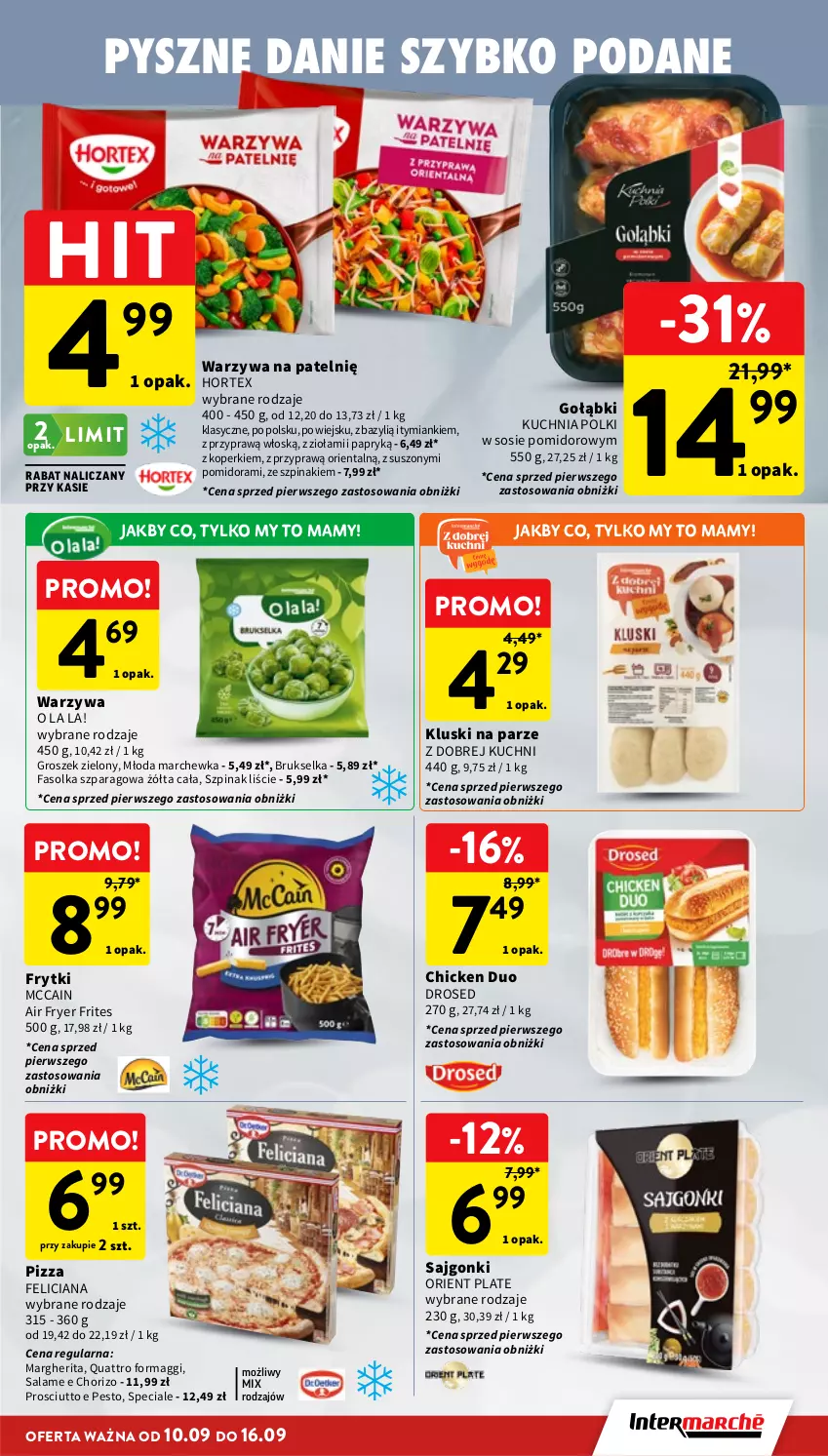 Gazetka promocyjna Intermarche - Gazetka Intermarche - ważna 10.09 do 16.09.2026 - strona 17 - produkty: Bazyl, Brukselka, Fa, Feliciana, Frytki, Groszek, Hortex, Kluski na parze, Kuchnia, Maggi, Marchewka, McCain, Pesto, Pizza, Prosciutto, Sajgonki, Sos, Szpinak, Warzywa
