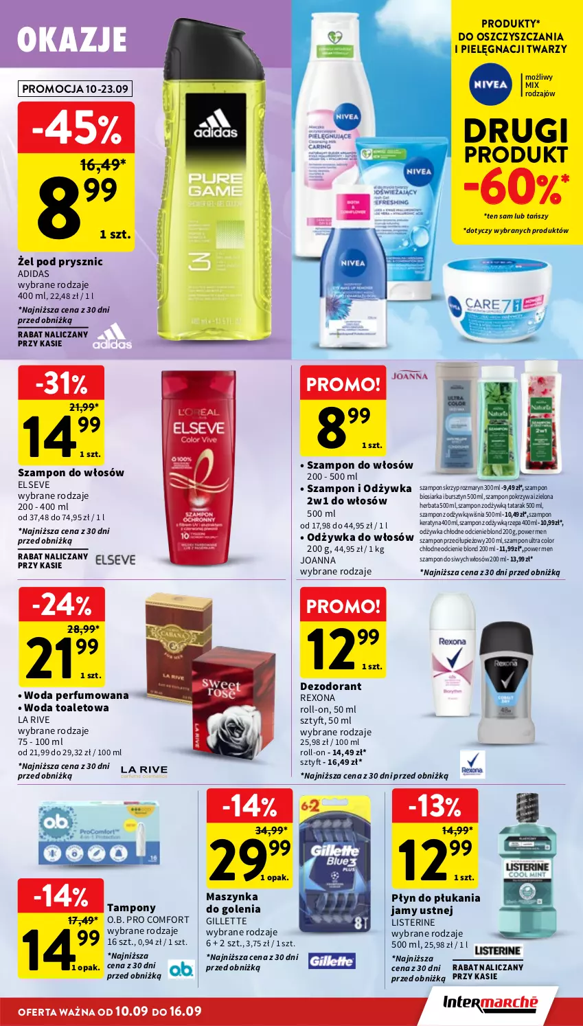 Gazetka promocyjna Intermarche - Gazetka Intermarche - ważna 10.09 do 16.09.2026 - strona 33 - produkty: Adidas, Bursztyn, Dezodorant, Elseve, Gillette, Herbata, Joanna, La Rive, Listerine, Maszynka, Maszynka do golenia, O.B., Odżywka, Perfum, Płyn do płukania, Płyn do płukania jamy ustnej, Rexona, Szampon, Szynka, Tampony, Woda, Woda perfumowana, Woda toaletowa