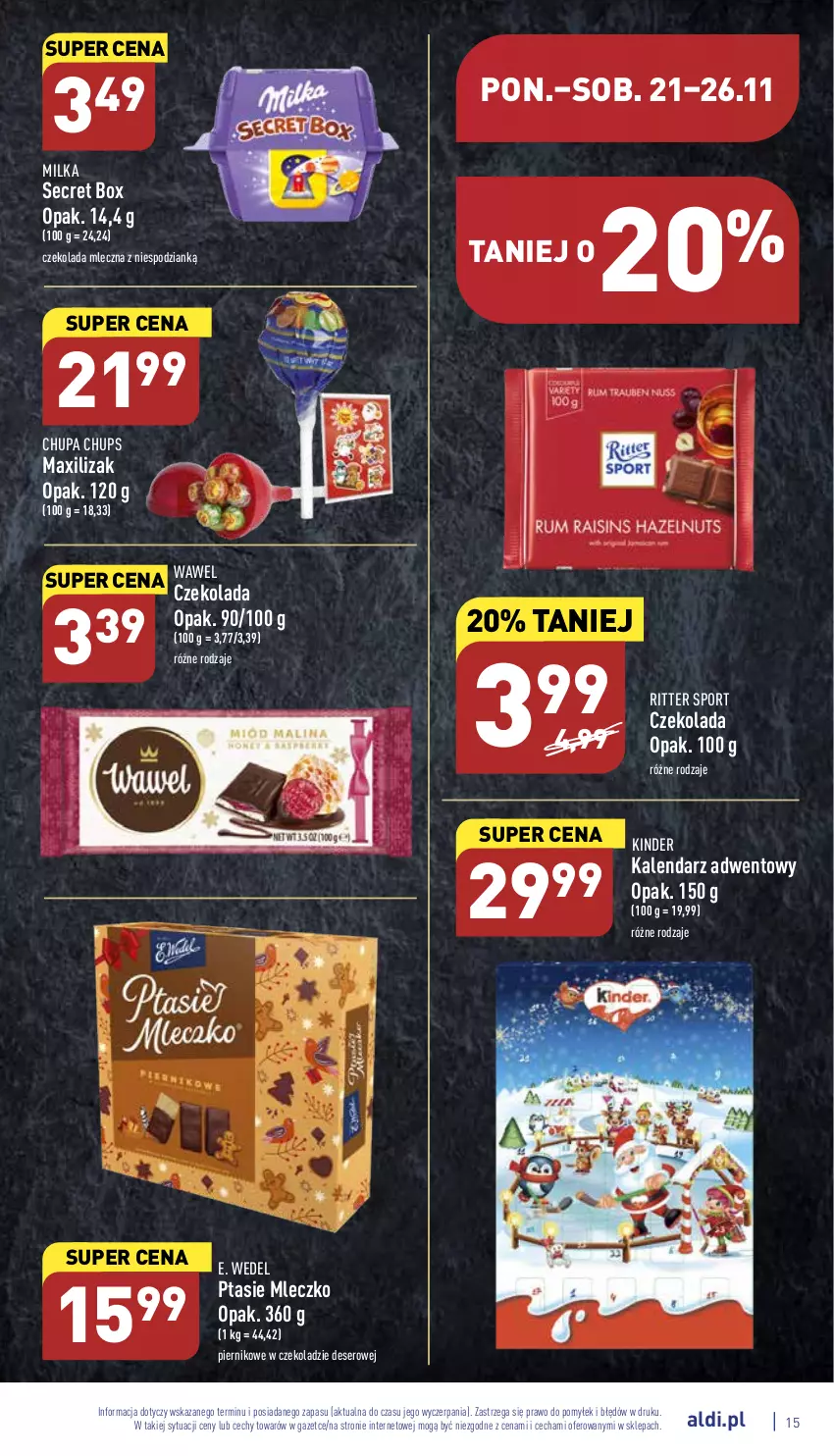 Gazetka promocyjna Aldi - Pełny katalog - ważna 21.11 do 26.11.2022 - strona 15 - produkty: Chupa Chups, Czekolada, Czekolada mleczna, Deser, E. Wedel, Kalendarz, Kalendarz adwentowy, Kinder, Milka, Mleczko, Piernik, Por, Ptasie mleczko, Ritter Sport, Ser, Sport, Wawel