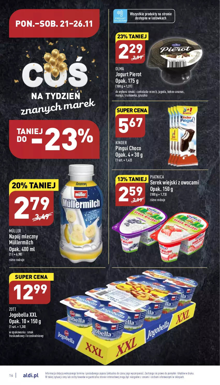 Gazetka promocyjna Aldi - Pełny katalog - ważna 21.11 do 26.11.2022 - strona 16 - produkty: Ananas, Bell, Bella, Czekolada, Jogobella, Jogurt, Kinder, Kokos, Lodówka, Mango, Müller, Müllermilch, Napój, Napój mleczny, Olma, Piątnica, Ser, Serek, Serek wiejski, Zott