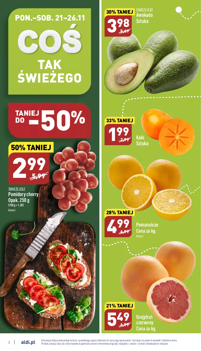 Gazetka promocyjna Aldi - Pełny katalog - ważna 21.11 do 26.11.2022 - strona 2 - produkty: Grejpfrut, Kaki, Pomarańcze, Pomidory