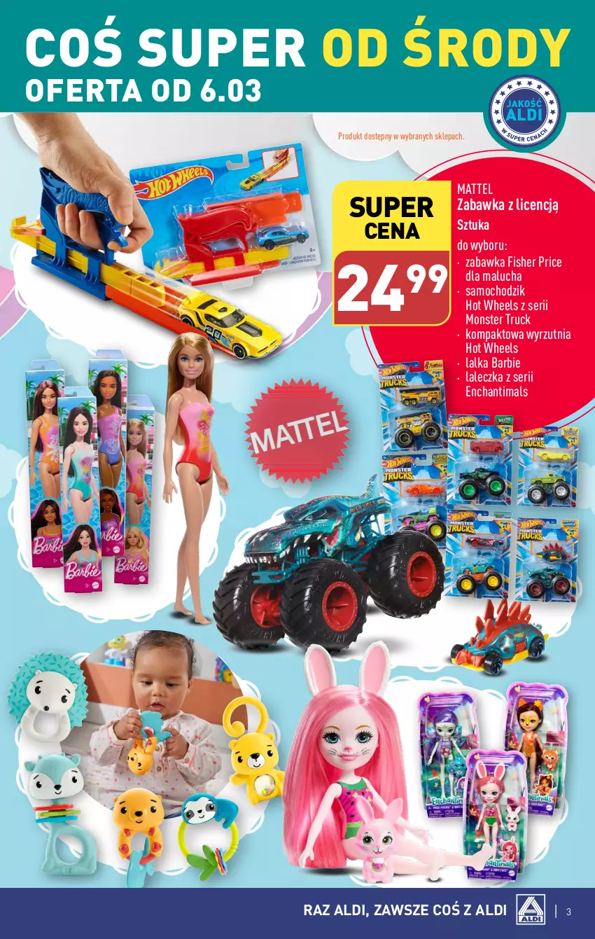 Gazetka promocyjna Aldi - Artykuły przemysłowe i tekstylia - ważna 06.03 do 09.03.2024 - strona 3 - produkty: Barbie, Chodzik, Enchantimals, Hot Wheels, Lalka, Mattel, Monster truck, Ser, Wyrzutnia, Zabawka