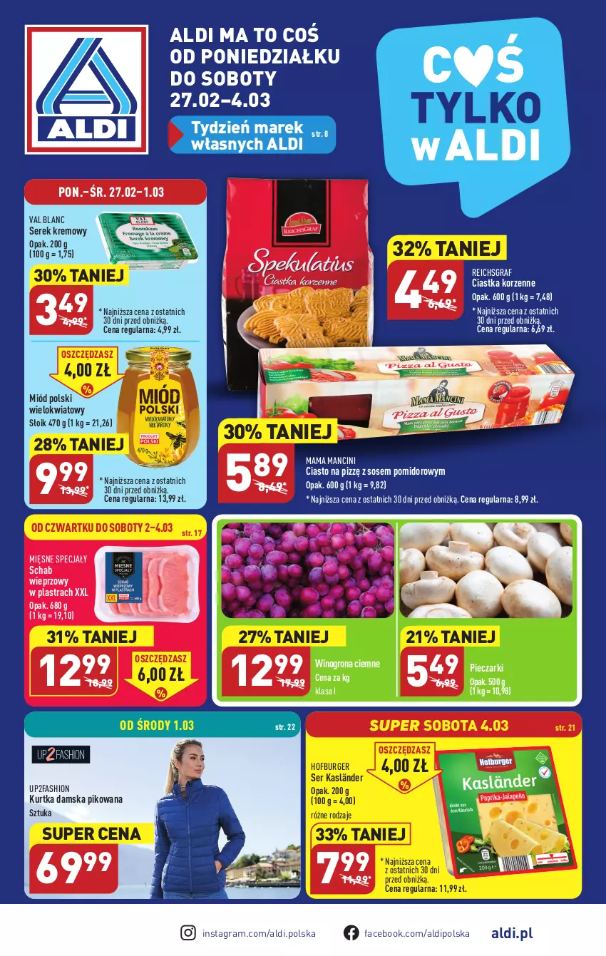 Gazetka promocyjna Aldi - Pełny katalog - ważna 27.02 do 04.03.2023 - strona 1 - produkty: Burger, Ciastka, Fa, Gra, Hofburger, Kurtka, Mięsne specjały, Miód, Piec, Reichsgraf, Schab wieprzowy, Ser, Serek, Sos, Wino, Winogrona