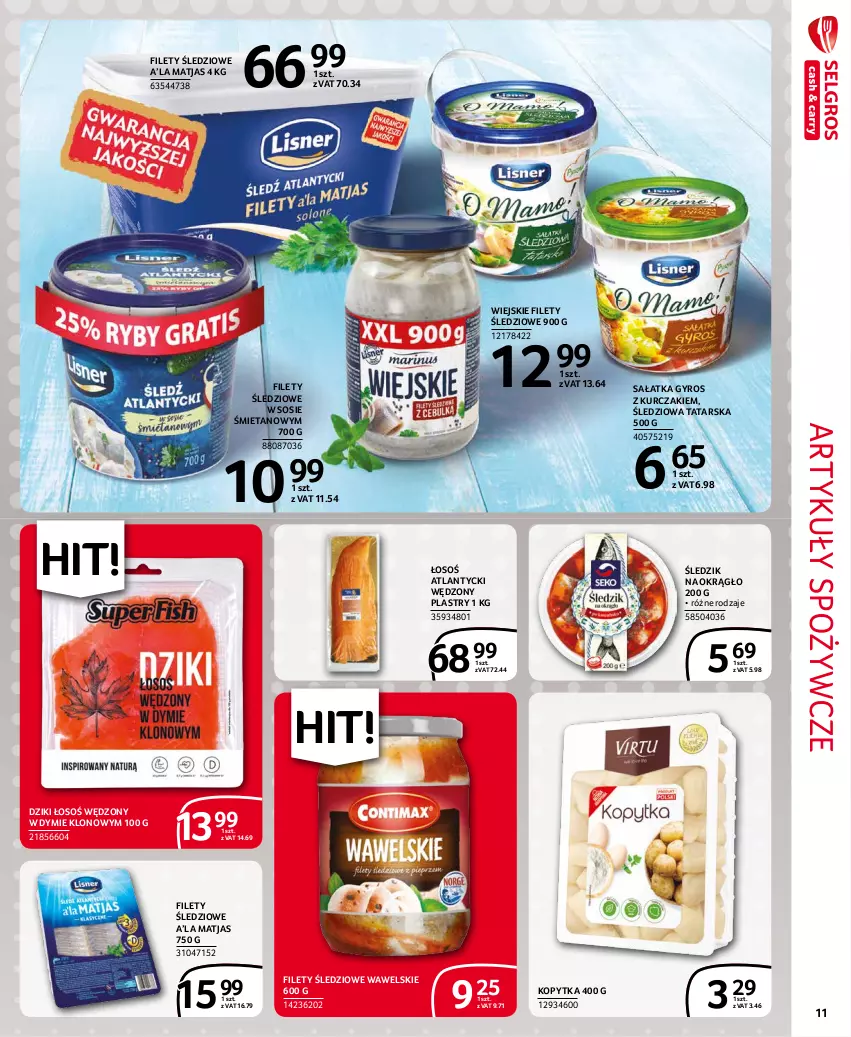 Gazetka promocyjna Selgros - Extra Oferta - ważna 01.11 do 30.11.2021 - strona 11 - produkty: Artykuły spożywcze, Gyros, Kopytka, Kurczak, Matjas, Sałat, Sałatka, Sos, Wawel