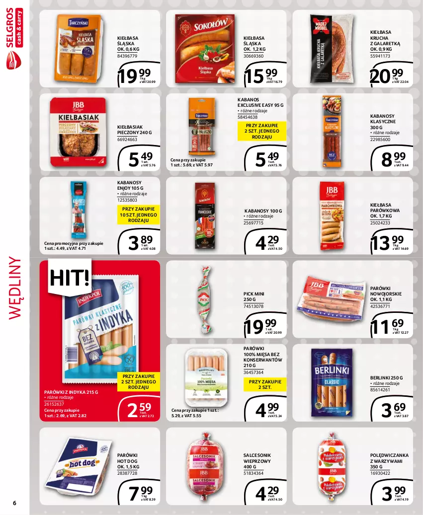 Gazetka promocyjna Selgros - Extra Oferta - ważna 01.11 do 30.11.2021 - strona 6 - produkty: Basia, Berlinki, Gala, Hot dog, Kabanos, Kiełbasa, Kiełbasa krucha, Kiełbasa śląska, Parówki, Parówki hot dog, Parówki z indyka, Piec, Salceson, Ser, Warzywa