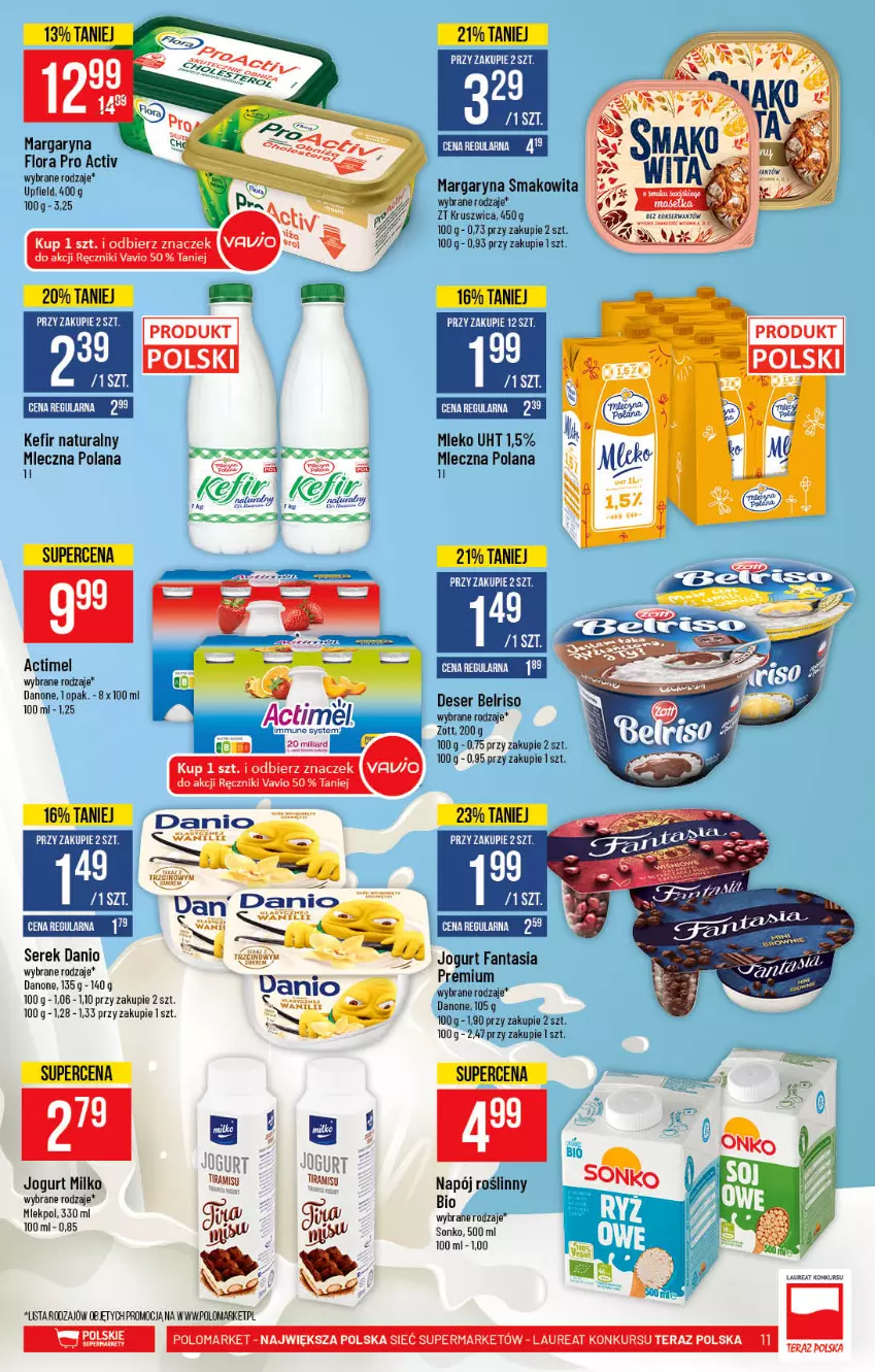 Gazetka promocyjna PoloMarket - Gazetka pomocyjna - ważna 01.09 do 07.09.2021 - strona 11 - produkty: Actimel, Belriso, Danio, Danone, Deser, Fa, Fanta, Flora, Jogurt, Kefir, Kefir naturalny, LANA, Laur, Margaryna, Mleko, Napój, Napój roślinny, Por, Ręcznik, Ser, Serek, Smakowita, Sonko, Tera, Zott