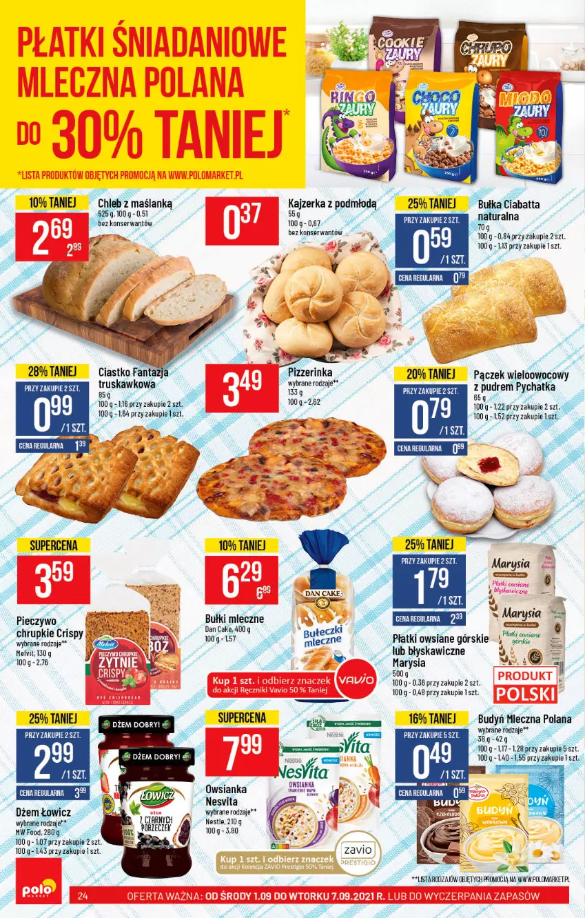 Gazetka promocyjna PoloMarket - Gazetka pomocyjna - ważna 01.09 do 07.09.2021 - strona 24 - produkty: Budyń, Chleb, Chrupki, Dan Cake, Dżem, Inka, Kajzerka, LANA, Melvit, Pączek, Piec, Pieczywo, Płatki owsiane, Ser, Tran