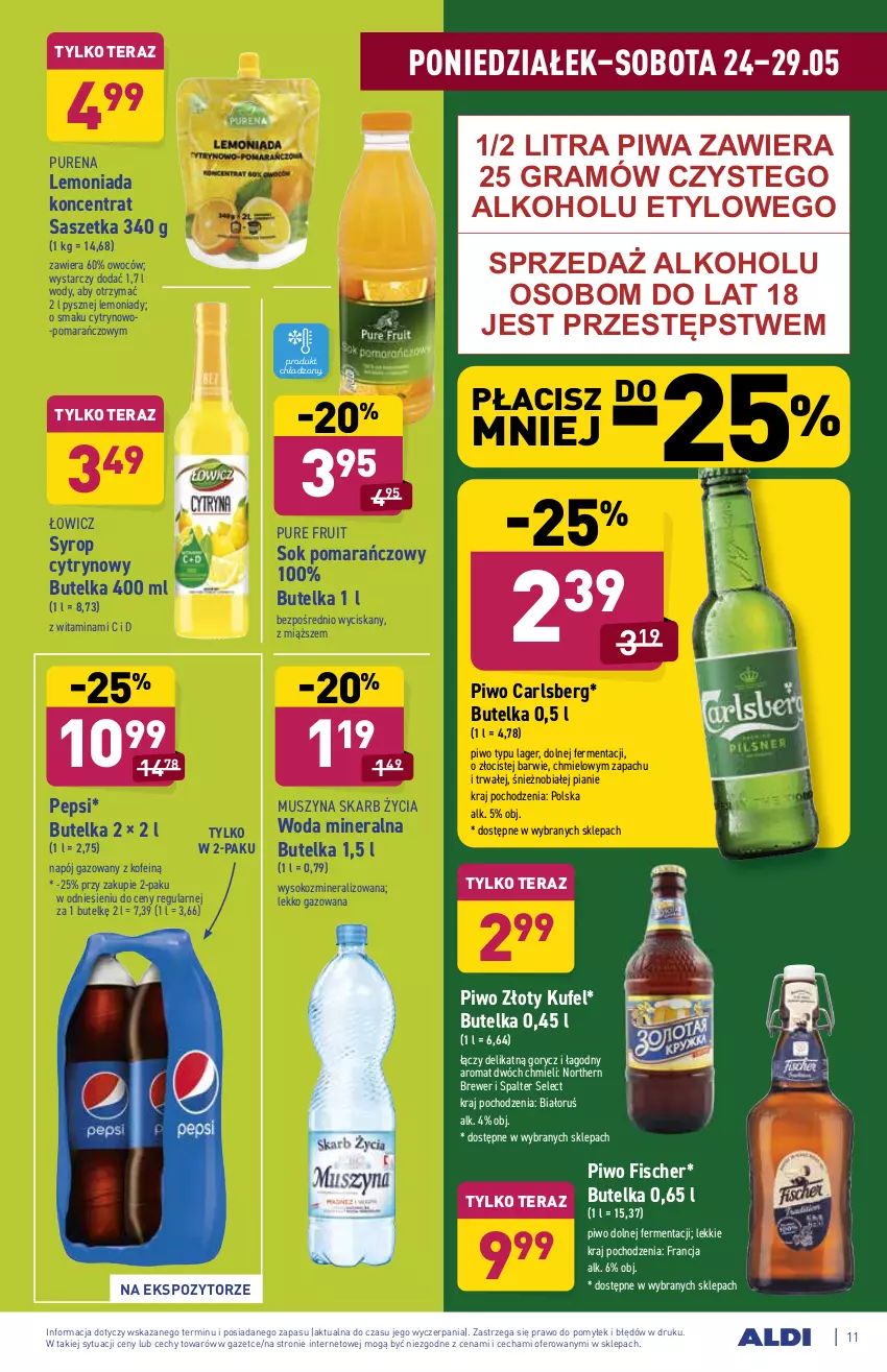 Gazetka promocyjna Aldi - ważna 24.05 do 29.05.2021 - strona 11 - produkty: Carlsberg, Gra, Lemoniada, Mus, Napój, Napój gazowany, Pepsi, Piwa, Piwo, Pur, Sok, Sok pomarańczowy, Syrop, Szyna, Tera, Woda, Woda mineralna