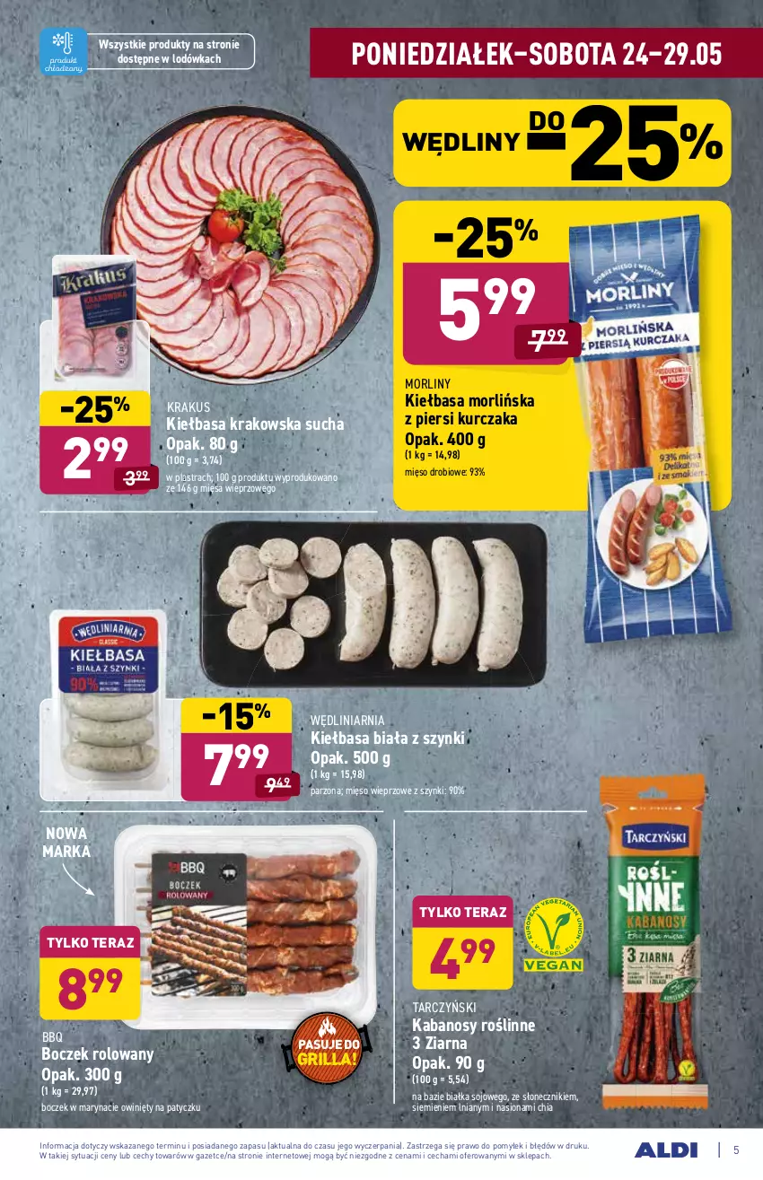 Gazetka promocyjna Aldi - ważna 24.05 do 29.05.2021 - strona 5 - produkty: Boczek, Chia, Grill, Kabanos, Kiełbasa, Kiełbasa biała, Kiełbasa krakowska, Krakus, Kurczak, Lodówka, Mięso, Mięso wieprzowe, Morliny, Tarczyński, Tera