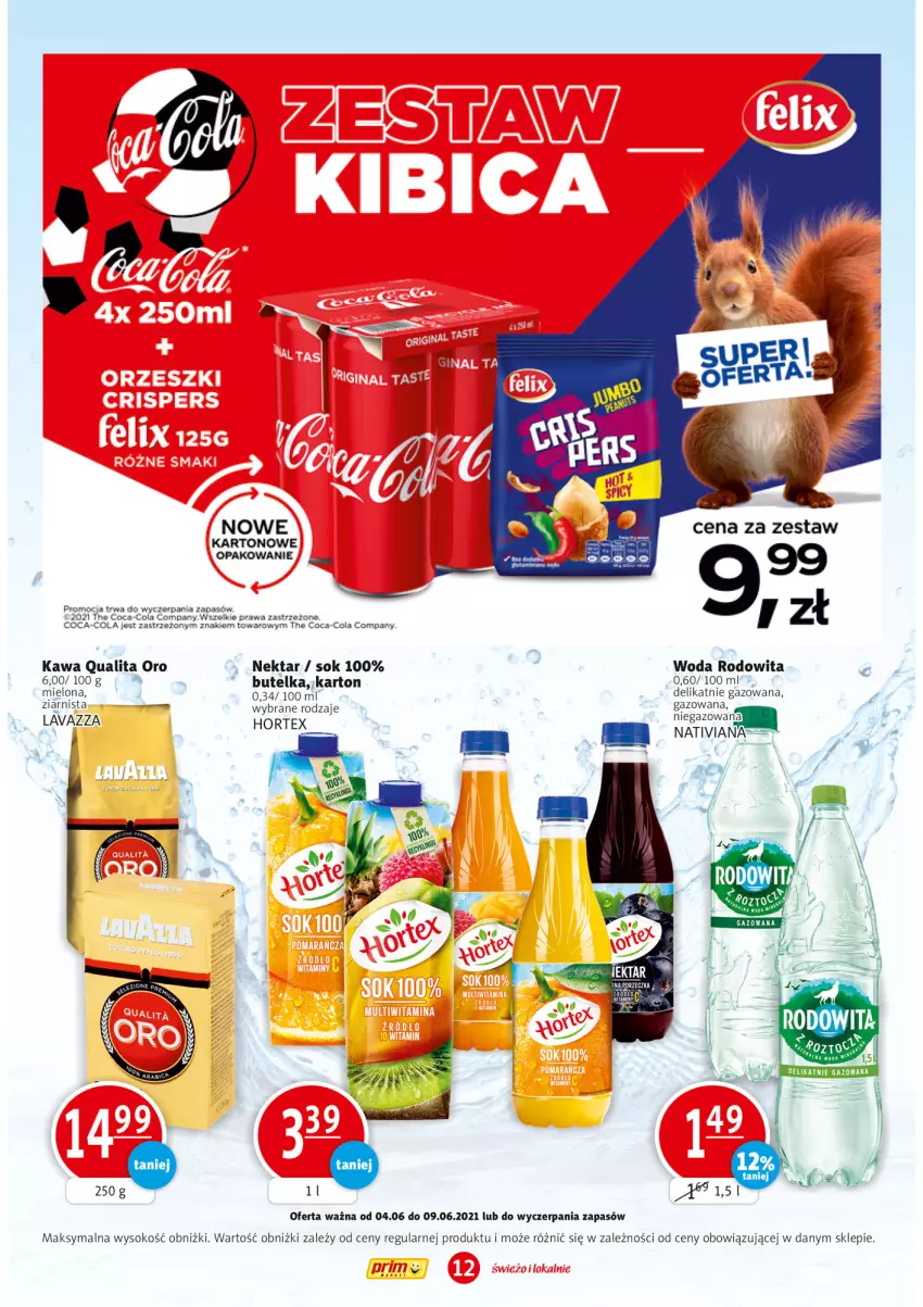 Gazetka promocyjna Prim Market - Gazetka - ważna 04.06 do 09.06.2021 - strona 12 - produkty: Coca-Cola, Hortex, Kawa, Lavazza, Nektar, Sok, Woda