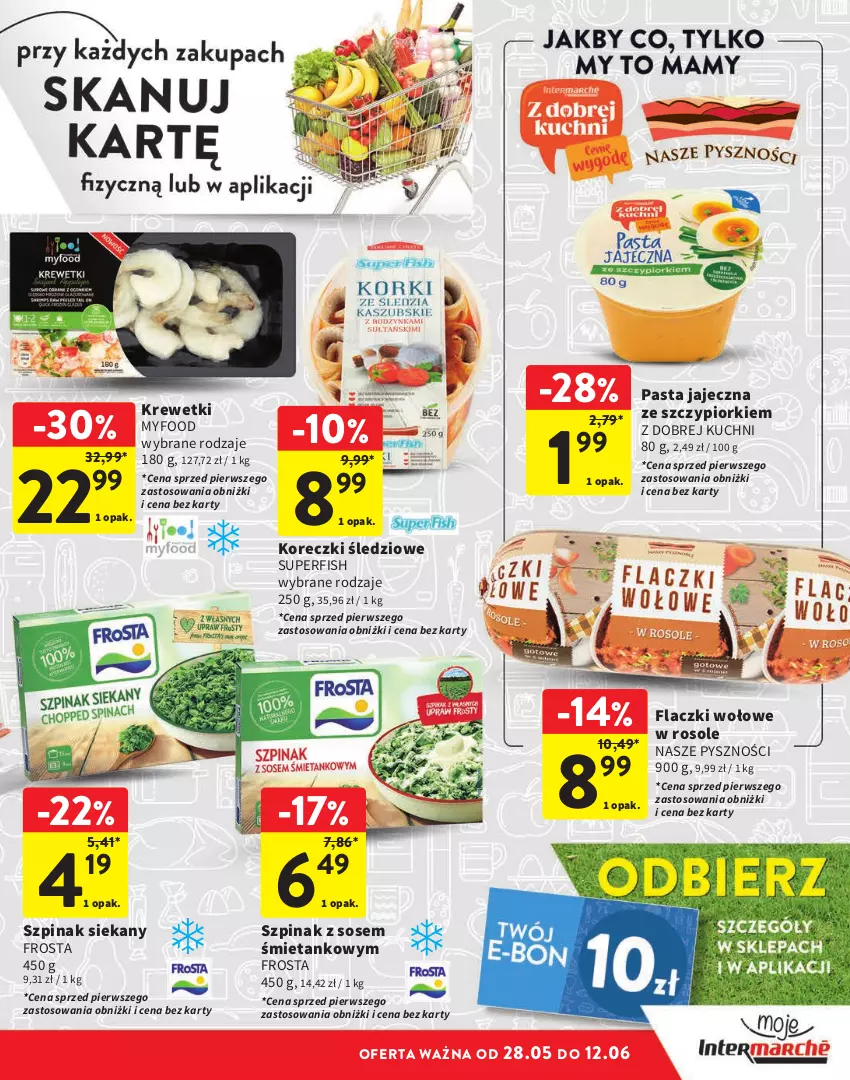 Gazetka promocyjna Intermarche - Gazetka Intermarche - ważna 28.05 do 12.06.2024 - strona 5 - produkty: Flaczki wołowe, Frosta, Koreczki śledziowe, Krewetki, Sos, Szpinak