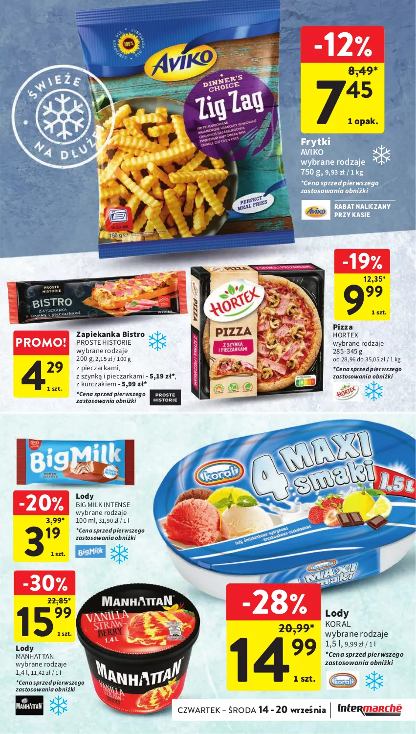 Gazetka promocyjna Intermarche - Gazetka Intermarche - ważna 14.09 do 20.09.2023 - strona 23 - produkty: Big Milk, Frytki, Hortex, Kurczak, Lody, Piec, Pieczarka, Pizza, Zapiekanka