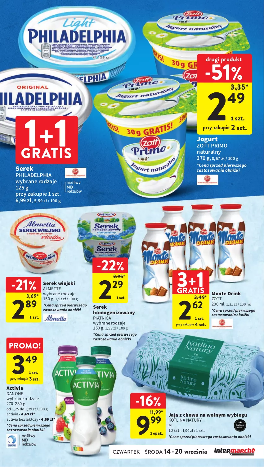 Gazetka promocyjna Intermarche - Gazetka Intermarche - ważna 14.09 do 20.09.2023 - strona 25 - produkty: Activia, Almette, Danone, Gra, Jaja, Jogurt, Kotlin, Monte, Philadelphia, Piątnica, Ser, Serek, Serek homogenizowany, Serek wiejski, Zott, Zott Primo