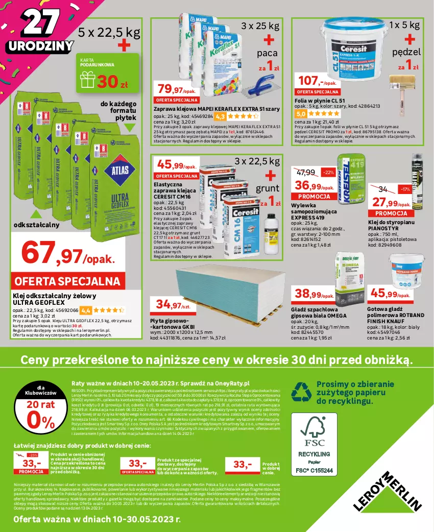 Gazetka promocyjna Leroy Merlin - Gazetka Leroy Merlin - ważna 10.05 do 30.05.2023 - strona 32 - produkty: Ceresit, Fa, Finish, Geoflex, Gładź polimerowa, Gładź szpachlowa, Grunt, Klej, Kosz, Mop, Papier, Pistolet, Płyta, Ser, Sprzedawcy, Top, Wylewka samopoziomująca, Zaprawa klejowa