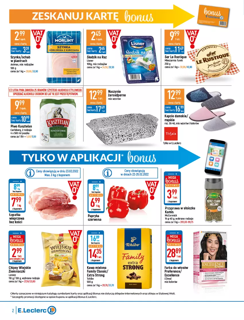 Gazetka promocyjna E Leclerc - ważna 22.02 do 05.03.2022 - strona 2 - produkty: Carlsberg, Chipsy, Fa, Farba do włosów, Gra, Kamis, Kapcie, Kasztelan, Kawa, Kawa mielona, Lisner, Lorenz, Morliny, Naczynie żaroodporne, Papryka, Papryka czerwona, Piwa, Piwo, Por, Rust, Ser, Szynka, Tchibo