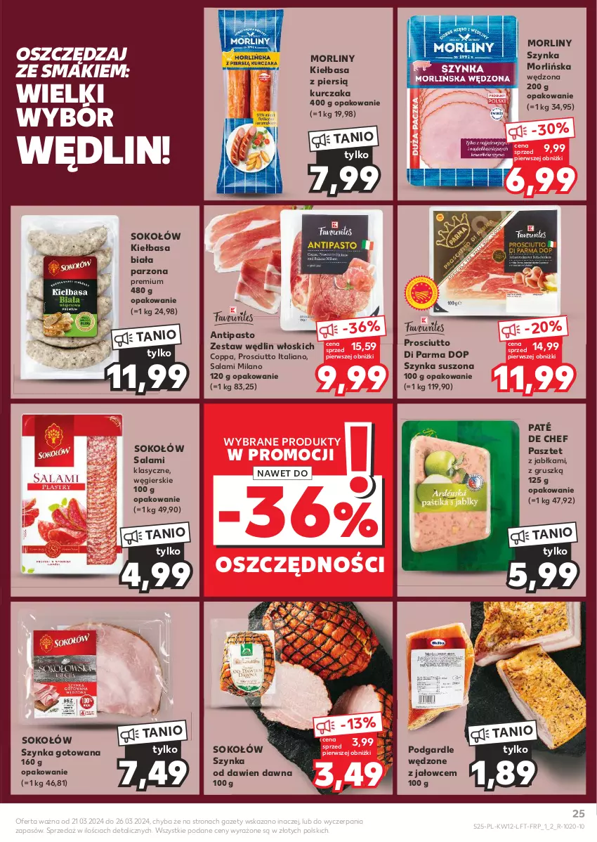 Gazetka promocyjna Kaufland - Gazetka tygodnia - ważna 21.03 do 26.03.2024 - strona 25 - produkty: Jabłka, Kiełbasa, Kiełbasa biała, Kurczak, Morliny, Pasztet, Prosciutto, Salami, Sok, Sokołów, Szynka