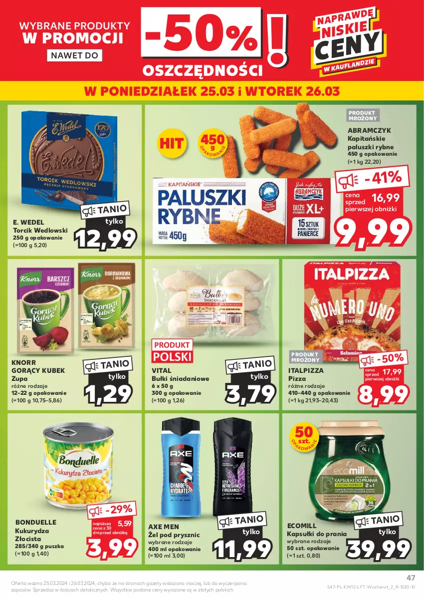 Gazetka promocyjna Kaufland - Gazetka tygodnia - ważna 21.03 do 26.03.2024 - strona 47 - produkty: Axe Men, Bonduelle, Danio, E. Wedel, Kapsułki do prania, Knorr, Kubek, Kukurydza, Paluszki rybne, Pizza, Zupa