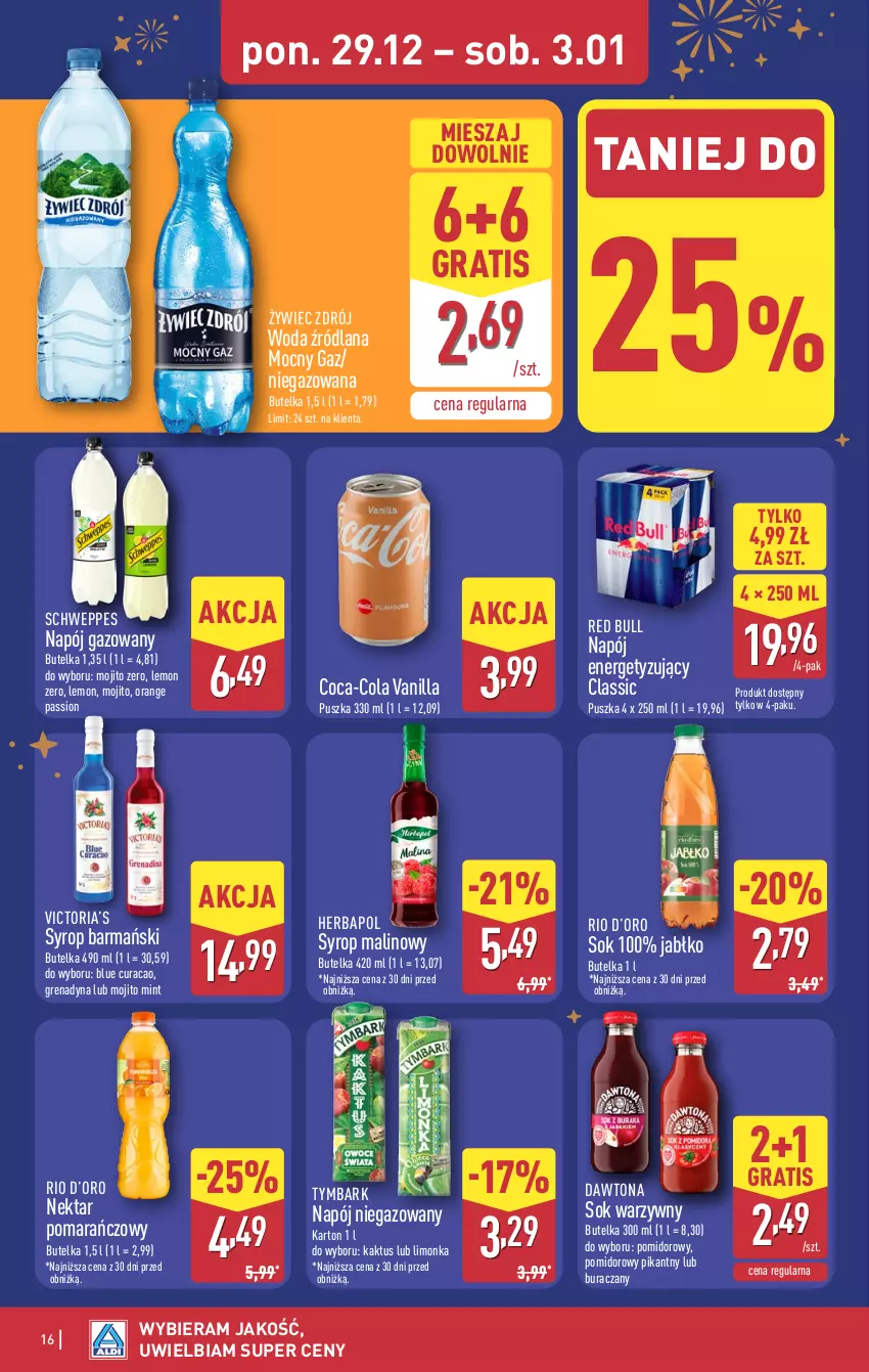 Gazetka promocyjna Aldi - Pełna oferta - ważna 29.12.2025 do 03.01.2026 - strona 16 - produkty: Coca-Cola, Dawtona, Gra, Herbapol, Kaktus, LANA, Limonka, Napój, Napój gazowany, Napój niegazowany, Nektar, Red Bull, Schweppes, Sok, Syrop, Tymbark, Woda