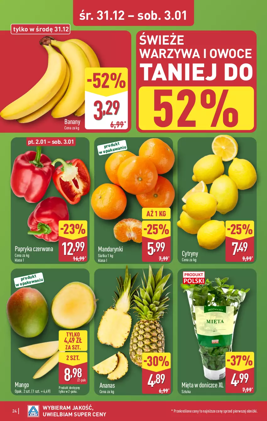 Gazetka promocyjna Aldi - Pełna oferta - ważna 29.12.2025 do 03.01.2026 - strona 24 - produkty: Ananas, Banany, Cytryny, Mandarynki, Mango, Mięta, Owoce, Papryka, Papryka czerwona, Siatka, Warzywa, Warzywa i owoce
