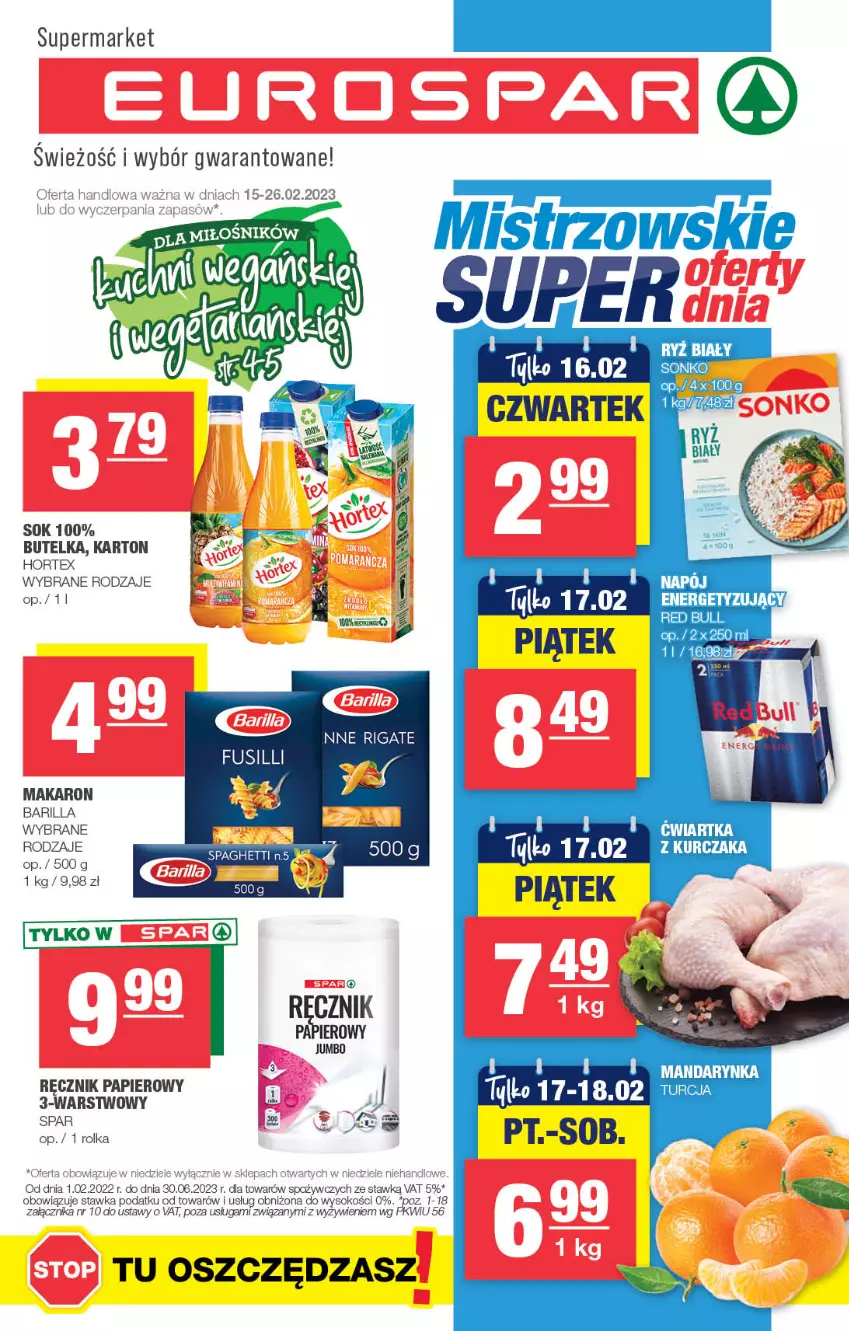 Gazetka promocyjna Spar - EuroSpar - ważna 12.02 do 22.02.2023 - strona 1 - produkty: Barilla, Hortex, Makaron, Papier, Ręcznik, Ryż, Sok, Sonko, Spaghetti