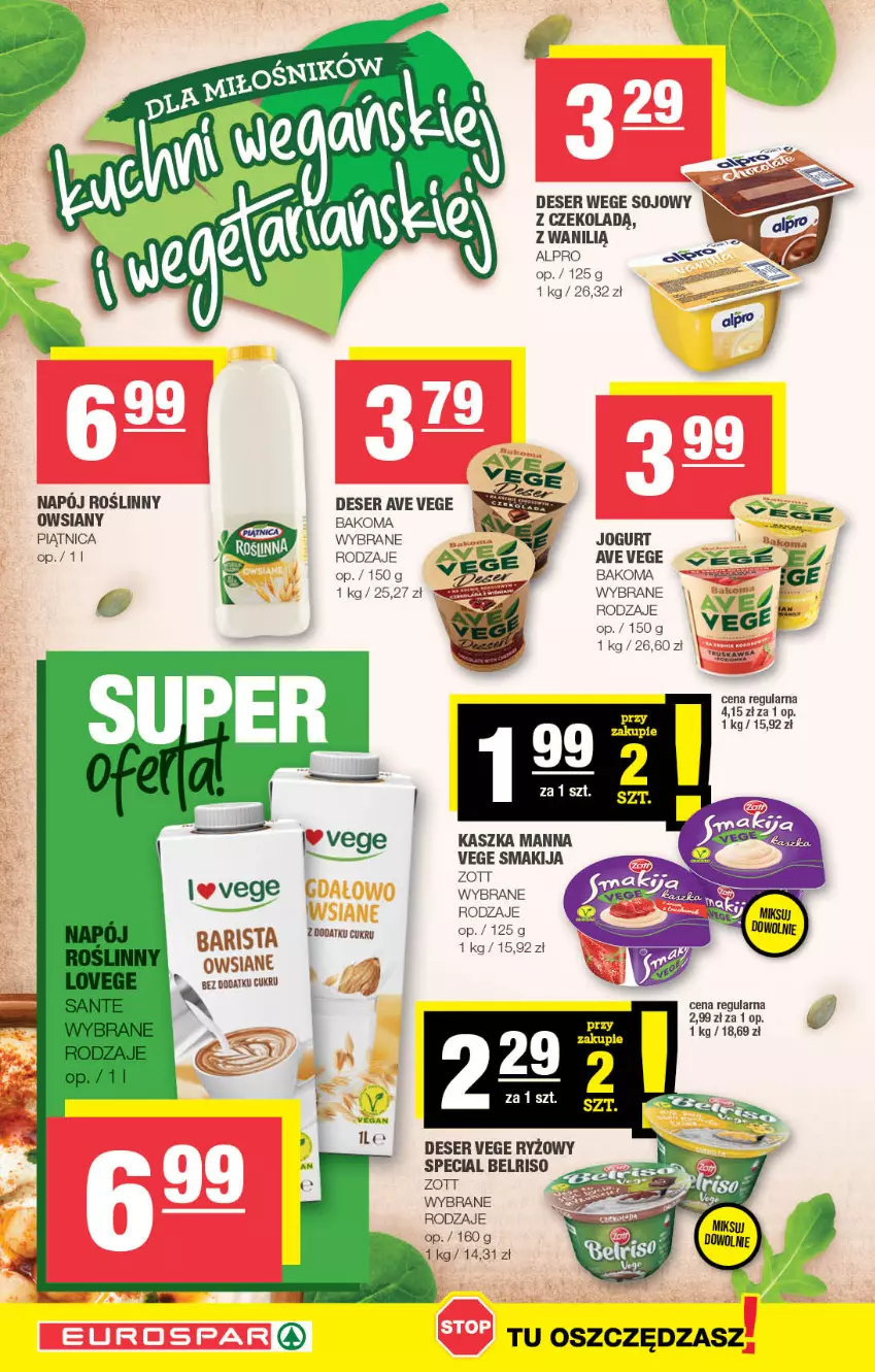 Gazetka promocyjna Spar - EuroSpar - ważna 12.02 do 22.02.2023 - strona 4 - produkty: Alpro, Bakoma, Belriso, Deser, Jogurt, Napój, Napój roślinny, Piątnica, Ryż, Ser, Smakija, Zott