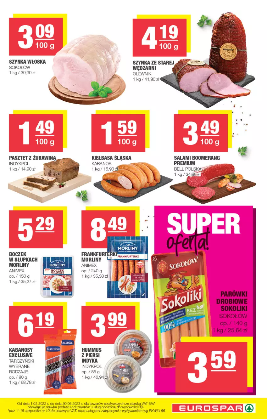 Gazetka promocyjna Spar - EuroSpar - ważna 12.02 do 22.02.2023 - strona 9 - produkty: Bell, Boczek, Frankfurterki, Hummus, Kabanos, Kiełbasa, Kiełbasa śląska, Morliny, Mus, Olewnik, Pasztet, Salami, Sok, Sokołów, Szynka, Tarczyński