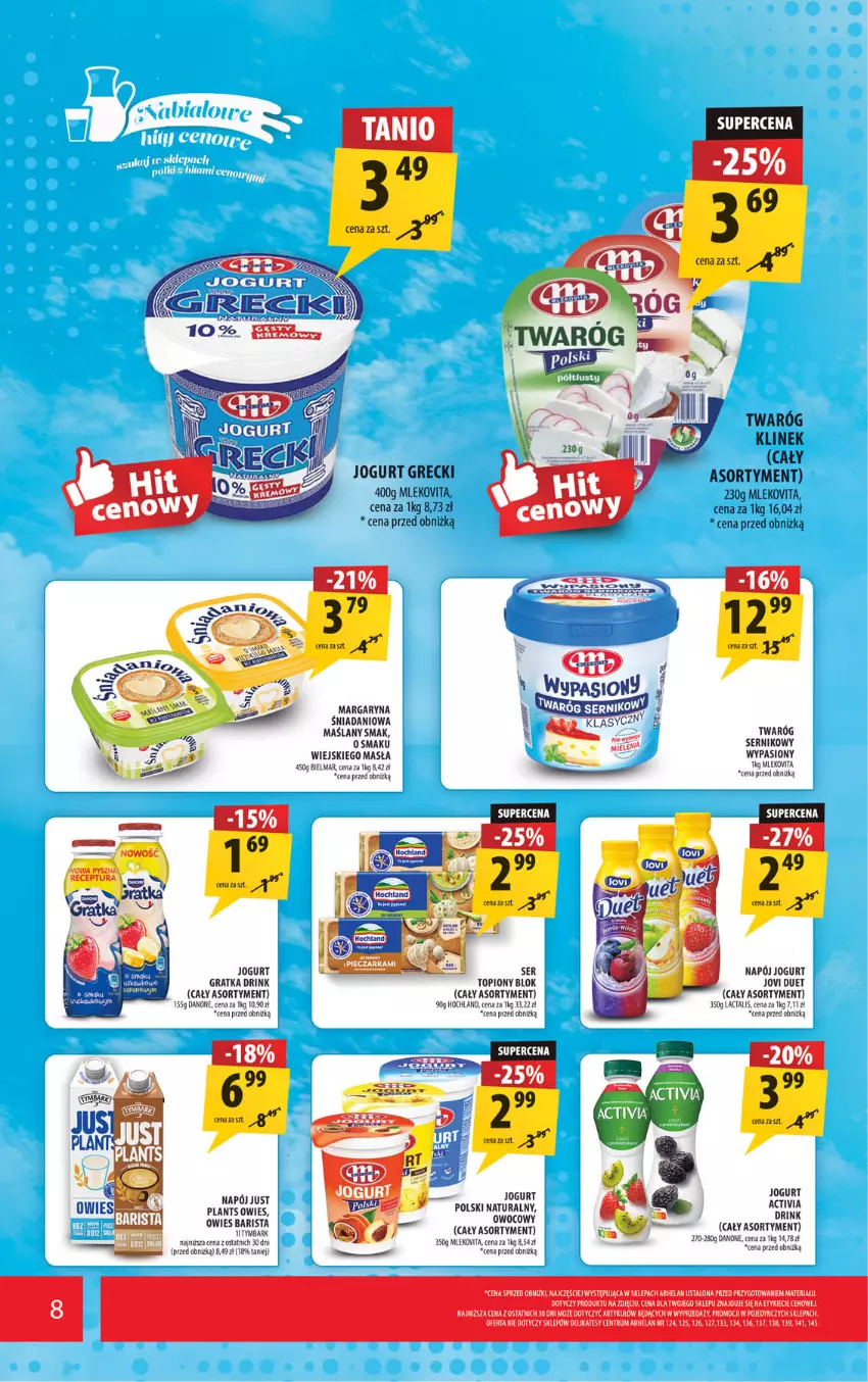 Gazetka promocyjna Arhelan - Gazetka - ważna 24.04 do 03.05.2026 - strona 8 - produkty: Activia, Danio, Danone, Gra, Hochland, Jogurt, Margaryna, Mleko, Mlekovita, Napój, Rum, Ser, Top, Twaróg, Tymbark