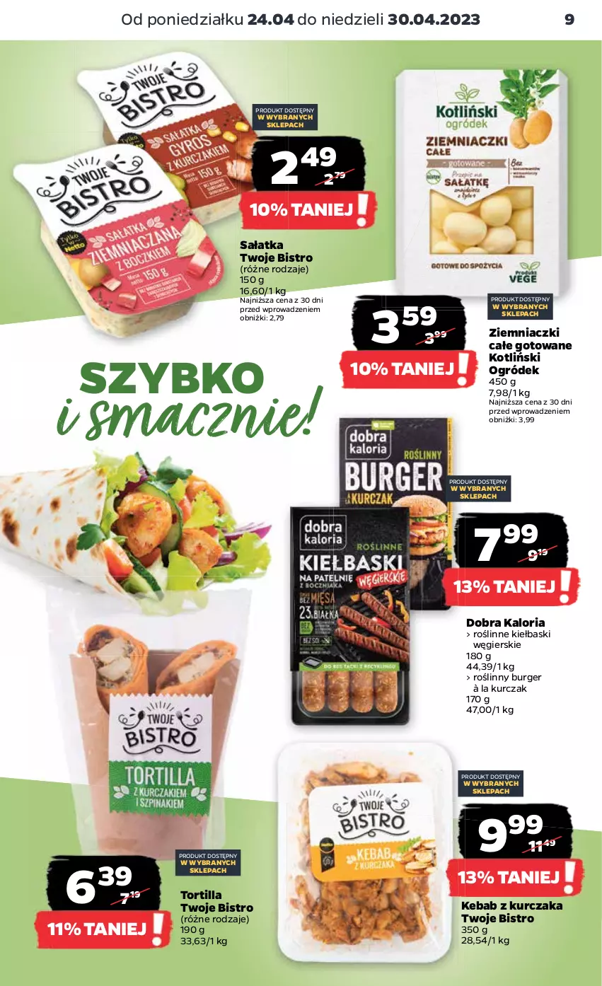 Gazetka promocyjna Netto - Artykuły spożywcze - ważna 24.04 do 30.04.2023 - strona 9 - produkty: Burger, Kebab, Kebab z kurczaka, Kurczak, Ogród, Roślinne kiełbaski, Roślinny burger, Sałat, Sałatka, Tortilla