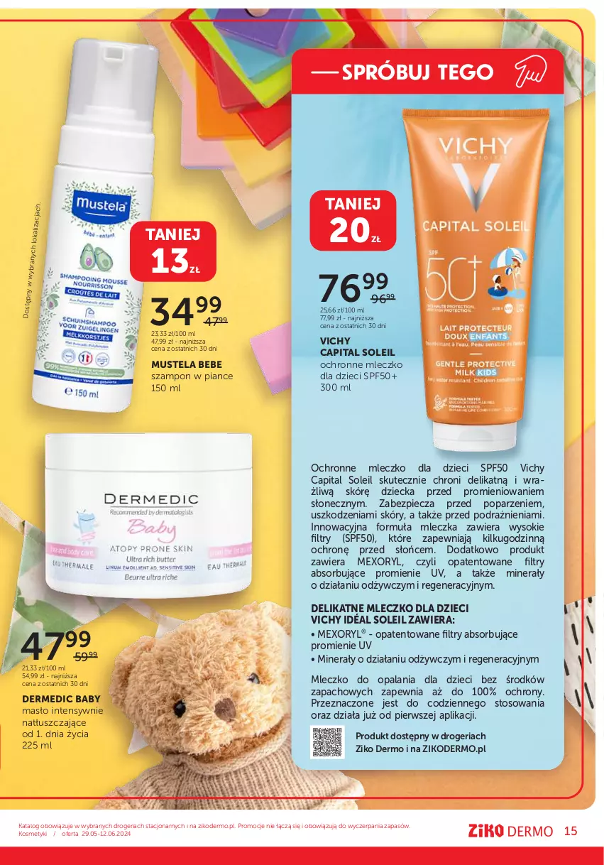 Gazetka promocyjna Ziko - Gazetka Ziko Dermo - ważna 29.05 do 12.06.2024 - strona 15 - produkty: Dermedic, Dzieci, Masło, Mleczko, Mus, Mustela, Piec, Sok, Szampon, Vichy