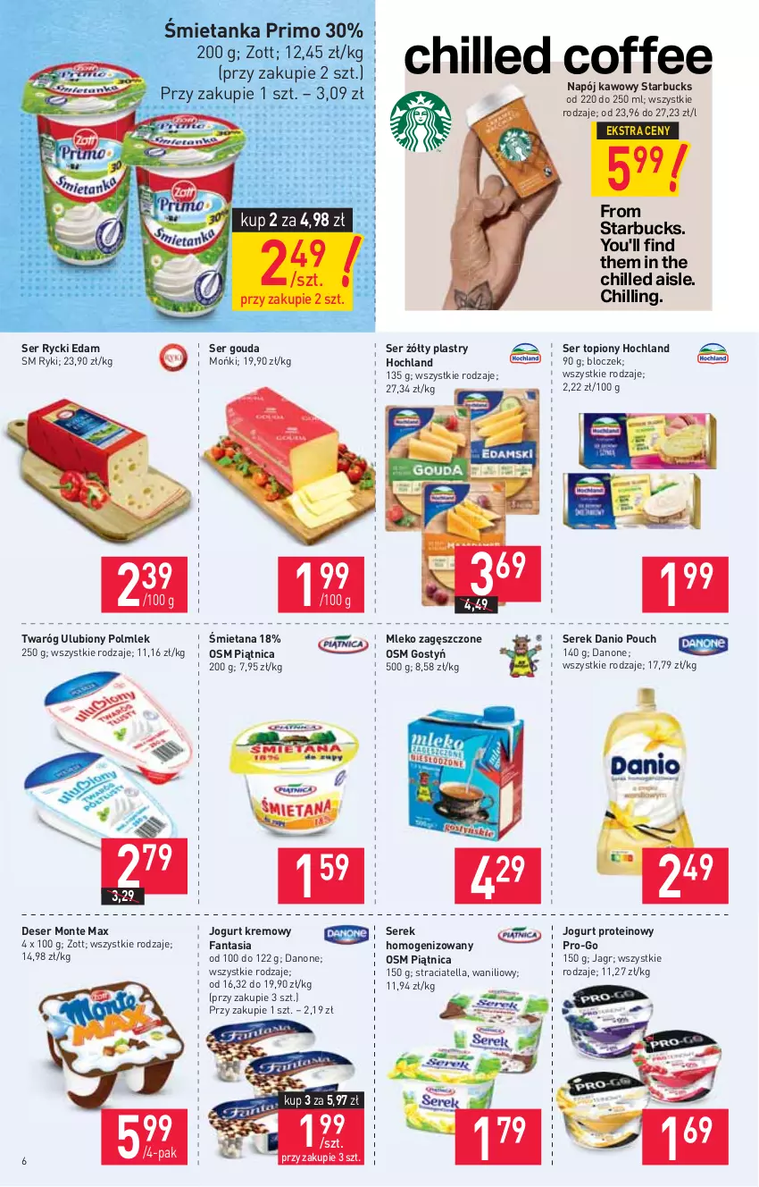 Gazetka promocyjna Stokrotka - Supermarket - ważna 23.09 do 29.09.2021 - strona 6 - produkty: Danio, Danone, Deser, Edam, Fa, Fanta, Gouda, Hochland, HP, Jagr, Jogurt, Mleko, Mleko zagęszczone, Monte, Napój, Piątnica, POLMLEK, Rycki Edam, Ser, Ser topiony, Serek, Serek homogenizowany, Top, Twaróg, Zott