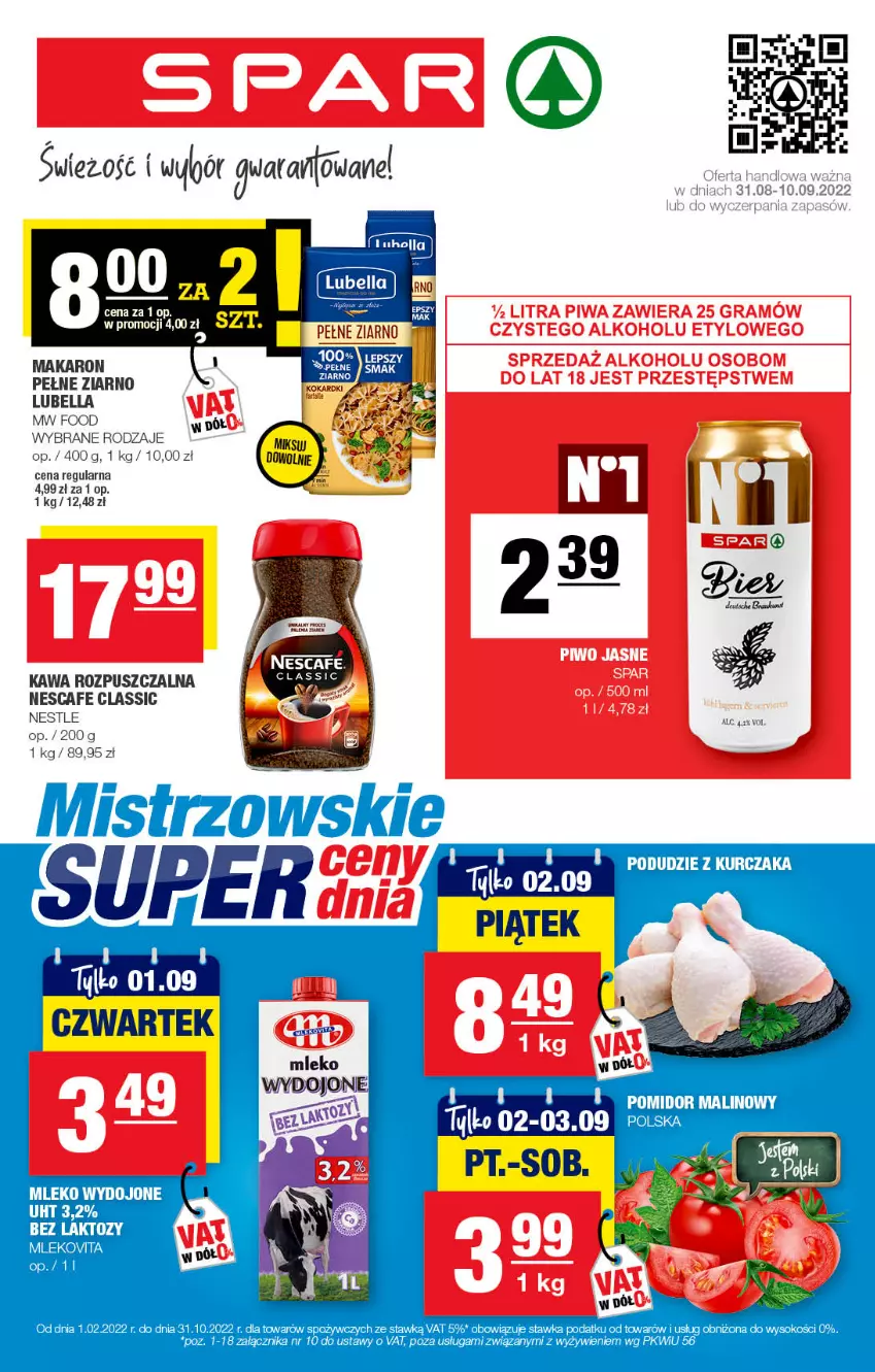 Gazetka promocyjna Spar - Spar - ważna 28.08 do 07.09.2022 - strona 1 - produkty: Bell, Bella, Kawa, Kawa rozpuszczalna, Kurczak, Lubella, Makaron, Mleko, Mlekovita, Podudzie z kurczaka, Sok