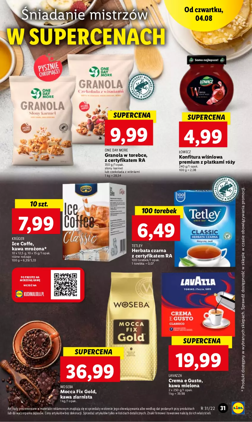 Gazetka promocyjna Lidl - GAZETKA - ważna 04.08 do 06.08.2022 - strona 31 - produkty: Czekolada, Gra, Granola, Herbata, Herbata czarna, Kawa, Kawa mielona, Kawa ziarnista, Konfitura, Lavazza, Mocca Fix Gold, Tetley, Torebka, Woseba