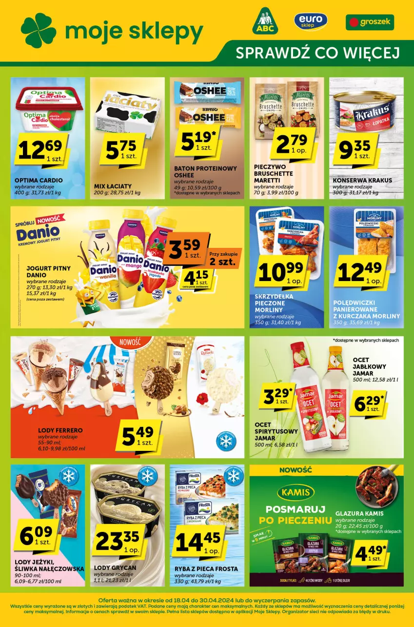 Gazetka promocyjna ABC - ważna 18.04 do 30.04.2024 - strona 1 - produkty: Bruschette, Danio, Frosta, Gry, Jogurt, Jogurt pitny, Krakus, Lody, Ocet, Optima, Optima Cardio, Piec, Ryba, Ser