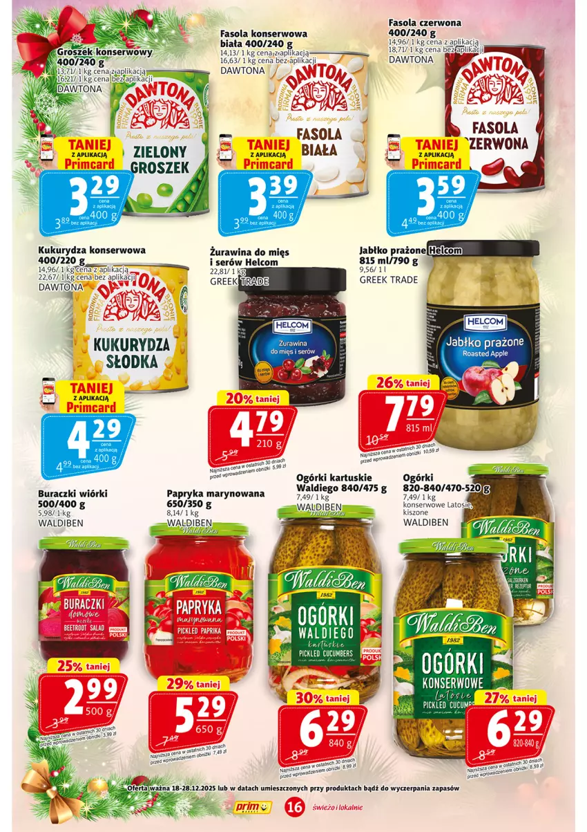 Gazetka promocyjna Prim Market - ważna 18.12 do 28.12.2025 - strona 16 - produkty: Buraczki, Dawtona, Fa, Fasola, Groszek, HELCOM, Kukurydza, Kukurydza konserwowa, Papryka, Papryka marynowana, Ser
