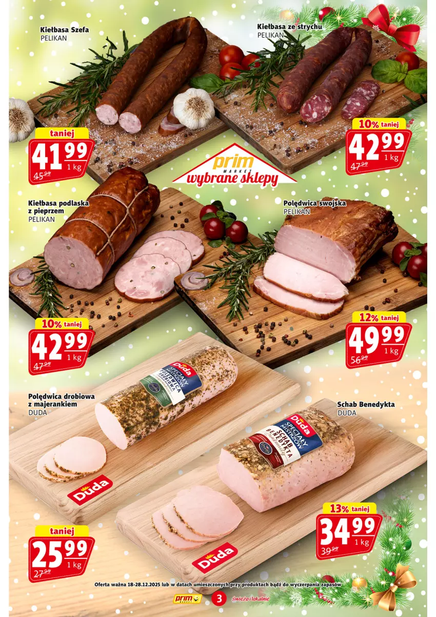 Gazetka promocyjna Prim Market - ważna 18.12 do 28.12.2025 - strona 3 - produkty: Duda, Fa, Kiełbasa, Pieprz, Polędwica, Schab Benedykta