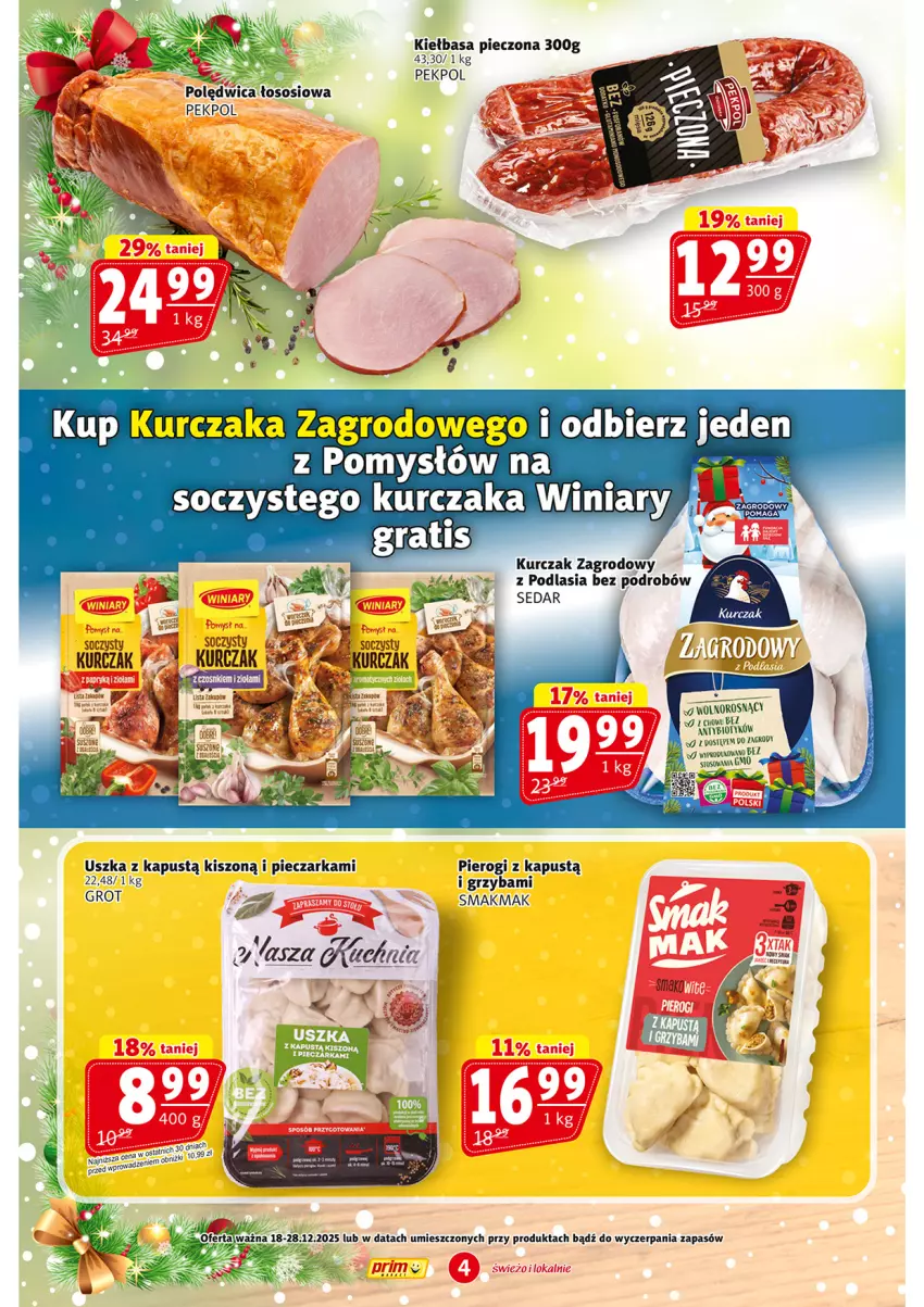 Gazetka promocyjna Prim Market - ważna 18.12 do 28.12.2025 - strona 4 - produkty: Fa, Kapustą, Kiełbasa, Kurczak, Pekpol, Piec, Pieczarka, Pierogi, Polędwica, Winiary