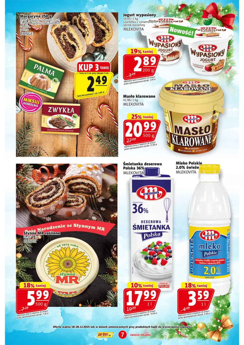 Gazetka promocyjna Prim Market - ważna 18.12 do 28.12.2025 - strona 7 - produkty: Deser, Jogurt, Margaryna, Masło, Masło klarowane, Mleko, Mlekovita, Ser, Słynne, Szarlotka, Vita C