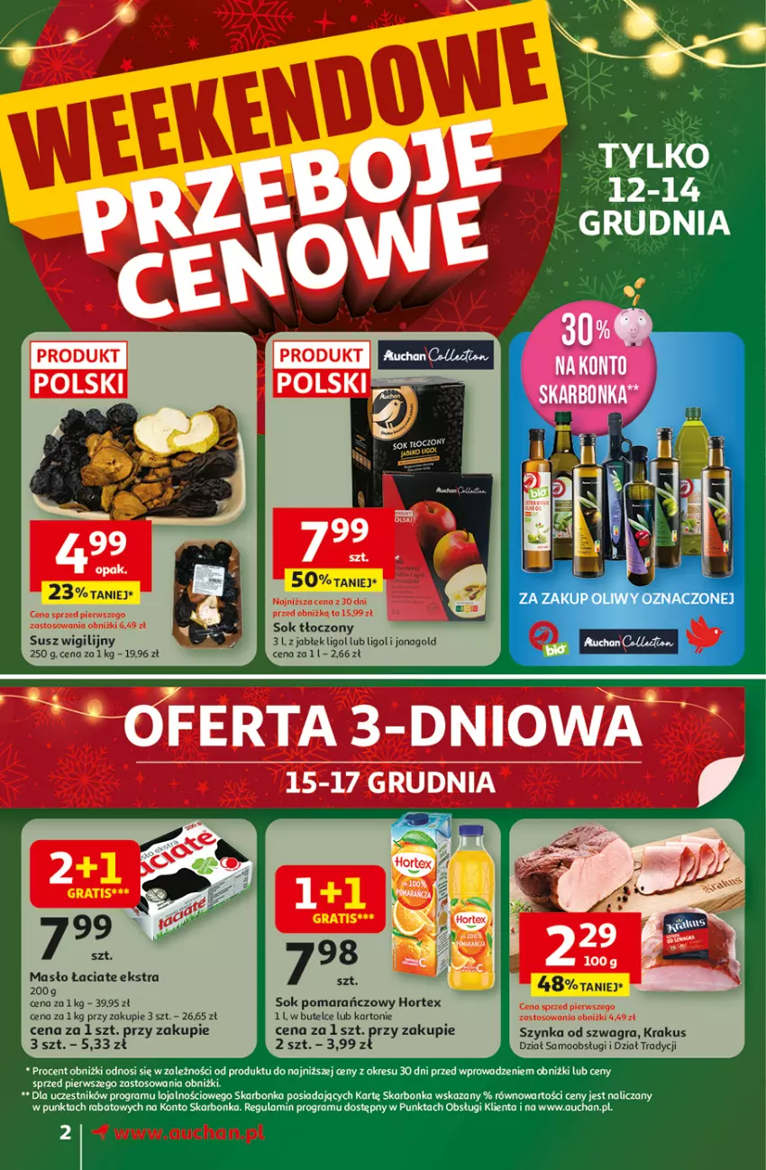 Gazetka promocyjna Auchan - Gazetka Święta jak babcię kocham Supermarket Auchan - ważna 11.12 do 17.12.2025 - strona 2 - produkty: Gra, Hortex, Jonagold, Krakus, Ligol, Masło, Sok, Sok pomarańczowy, Szynka