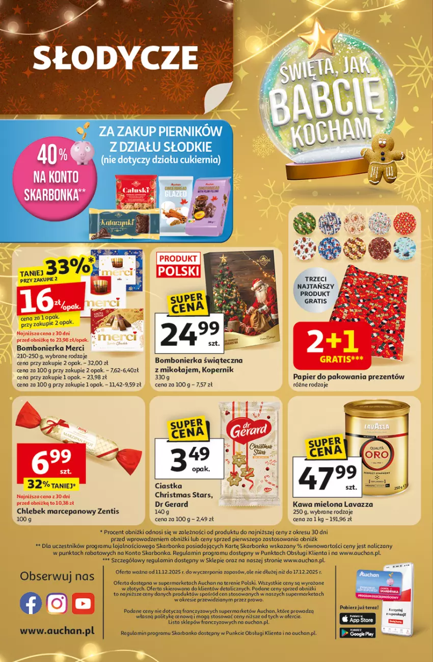 Gazetka promocyjna Auchan - Gazetka Święta jak babcię kocham Supermarket Auchan - ważna 11.12 do 17.12.2025 - strona 8 - produkty: Chleb, Ciastka, Dr Gerard, Gra, Kawa, Kawa mielona, Lavazza, Merci, Papier, Papier do pakowania, Ser, Tera