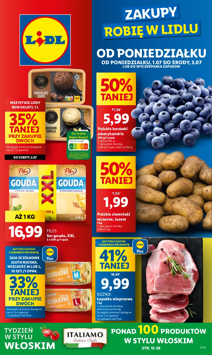 Gazetka promocyjna Lidl - GAZETKA - ważna 01.07 do 03.07.2024 - strona 1 - produkty: Gouda, Jaja, Lody, Pilos, Ser, Wazon, Ziemniaki