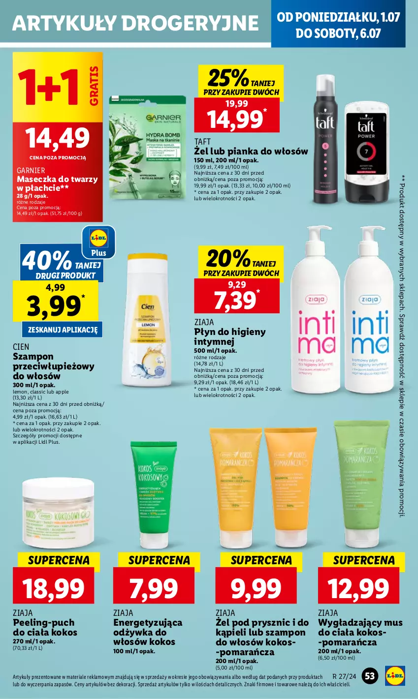 Gazetka promocyjna Lidl - GAZETKA - ważna 01.07 do 03.07.2024 - strona 61 - produkty: Garnier, Gra, Kokos, Mus, Odżywka, Peeling, Pianka do włosów, Płyn do higieny intymnej, Szampon, Taft, Ziaja