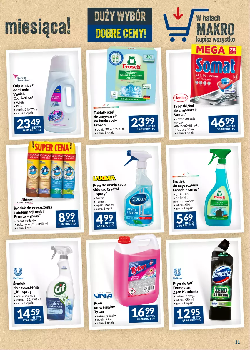 Gazetka promocyjna Makro - Najlepsze oferty - ważna 30.05 do 26.06.2023 - strona 11 - produkty: Cif, Domestos, Frosch, Odplamiacz, Płyn do mycia, Płyn do wc, Pronto, Sidolux, Somat, Tablet, Tytan, Vanish