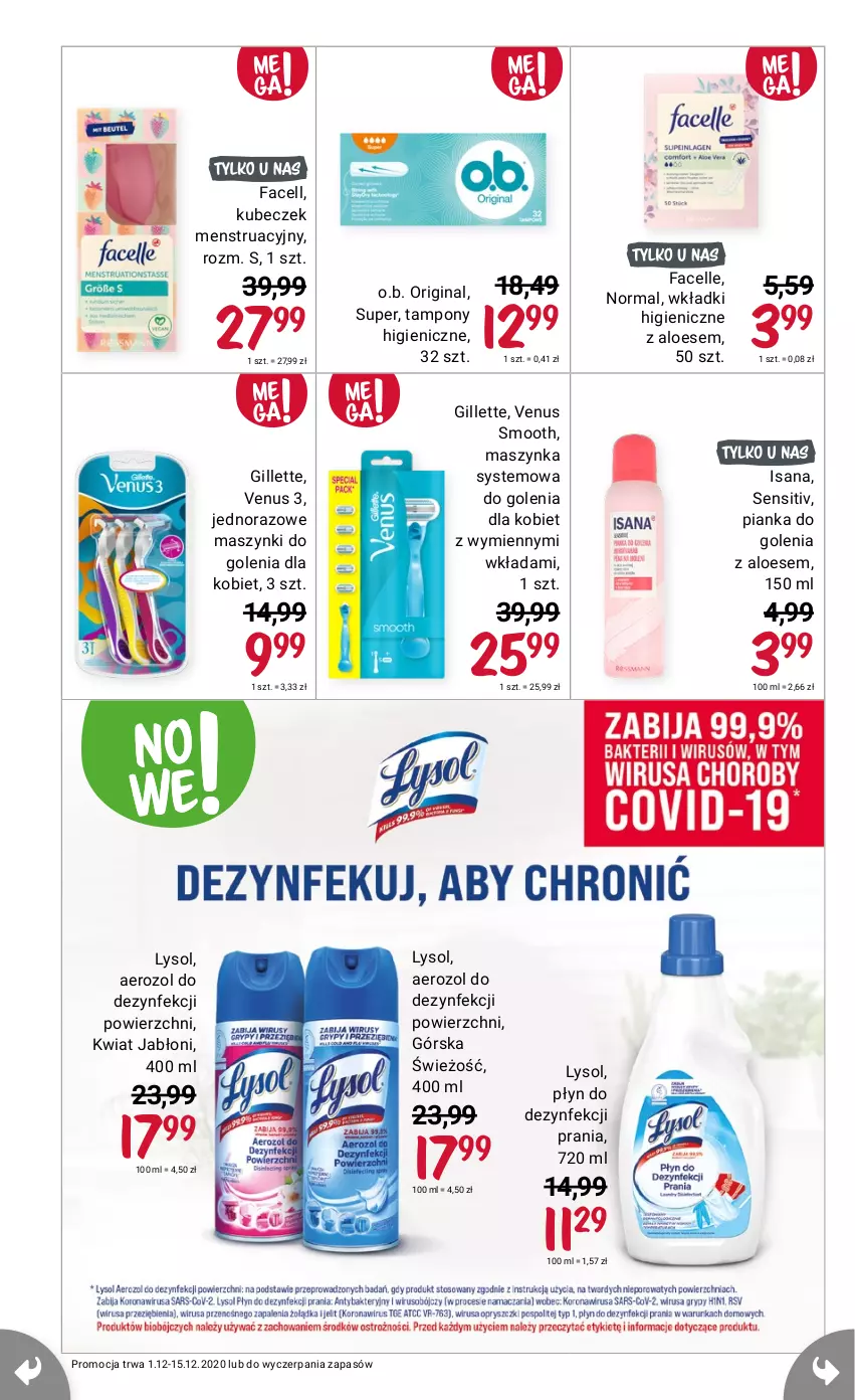 Gazetka promocyjna Rossmann - 1 Grudnia - ważna 01.12 do 15.12.2021 - strona 22 - produkty: Fa, Facelle, Gillette, Gin, Isana, Lysol, Maszynka, O.B., Szynka, Tampony, Venus